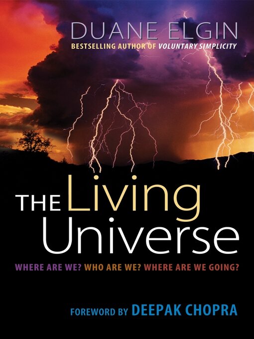 Title details for The Living Universe by Duane Elgin - Available